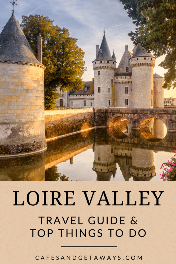 loire valley travel guide