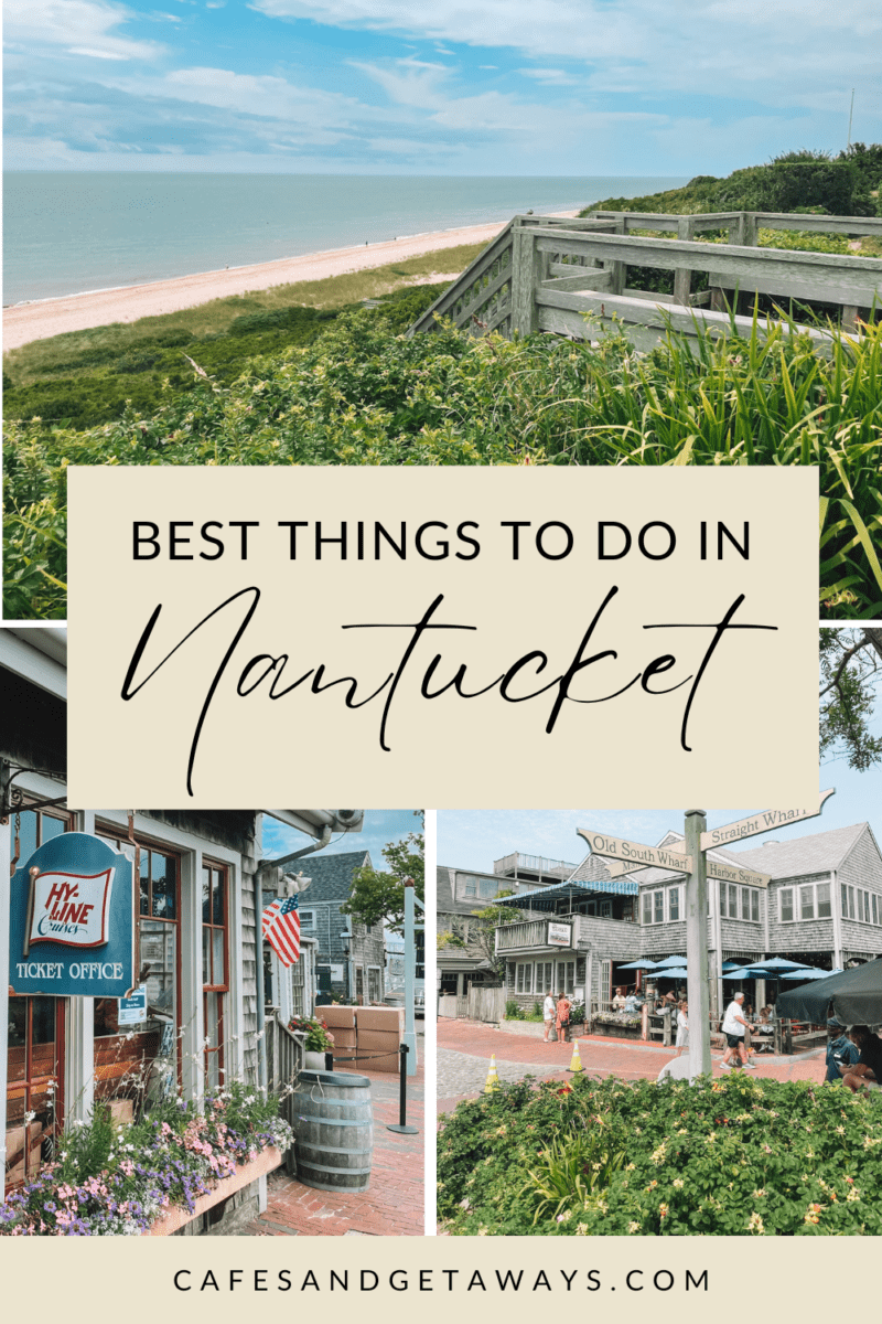 The Top 15 Things to Do in Nantucket - Cafes and Getaways