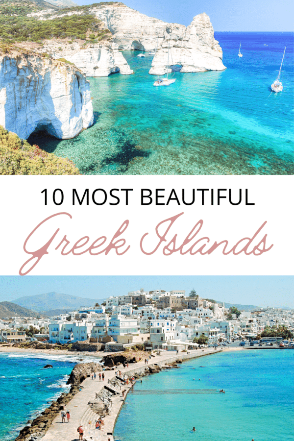 The 10 Most Beautiful Greek Islands to Visit - Cafes and Getaways