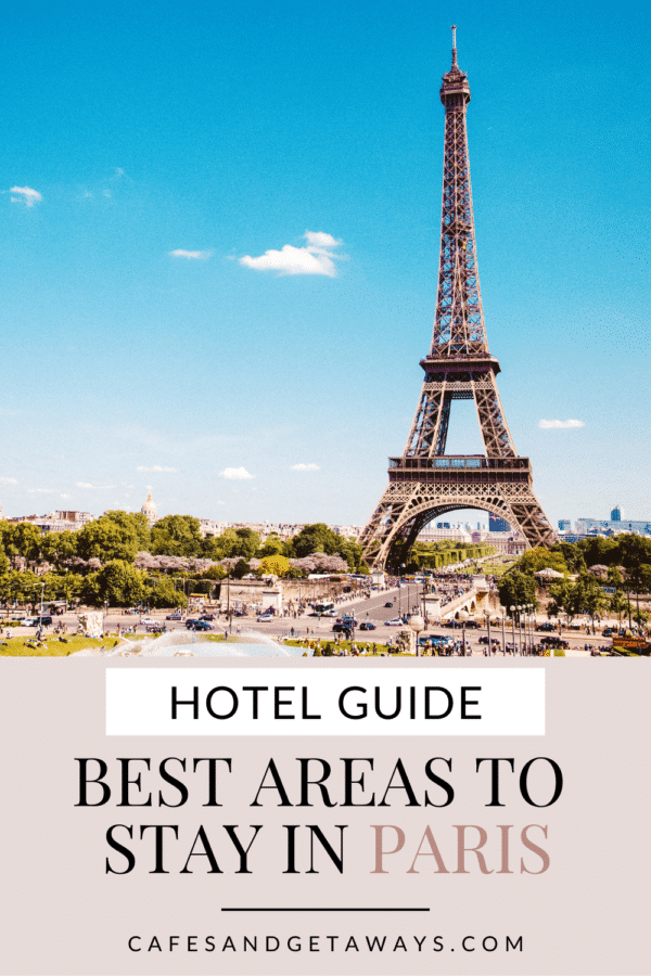 Best Arrondissement to Stay in Paris