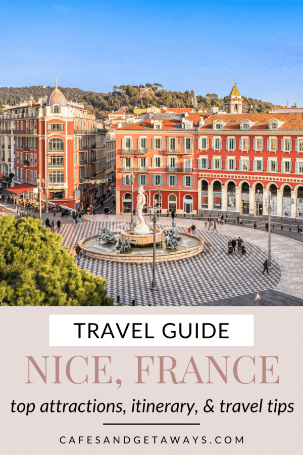 3 Day Nice Itinerary & Travel Guide - Cafes and Getaways