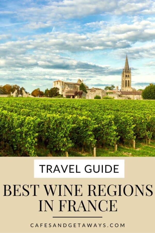 best wine regions in France