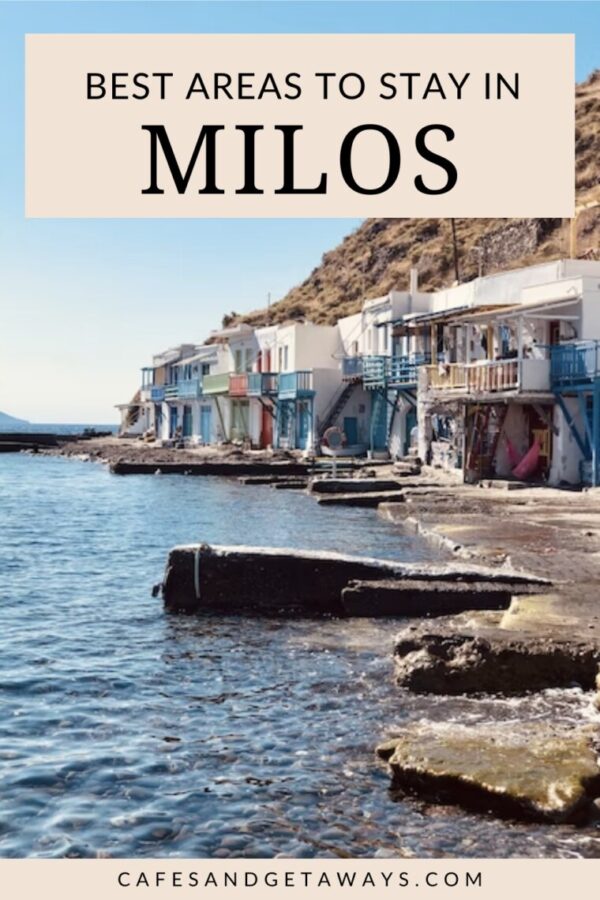 where to stay in Milos