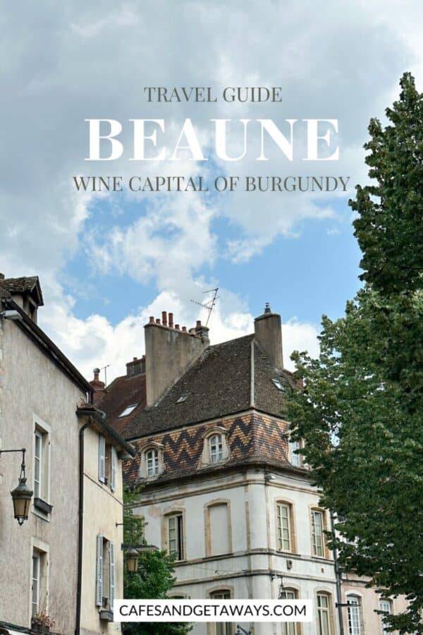 things to do in Beaune France